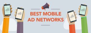 best mobile ad networks