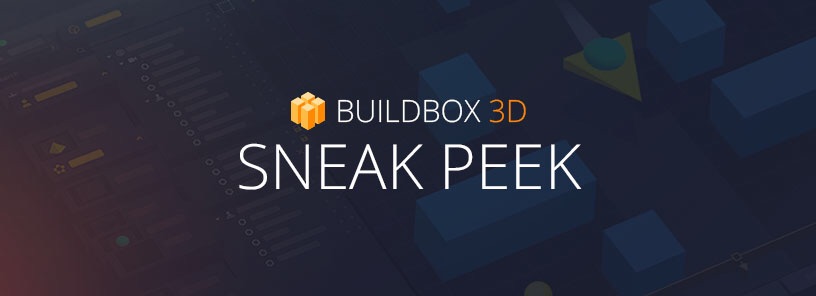Buildbox 3D Sneak Peek