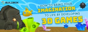 how to design 3d games